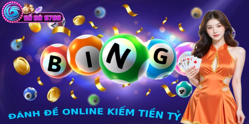 Hướng dẫn chơi đánh đề online từ A đến Z cho lô thủ Sodo6789