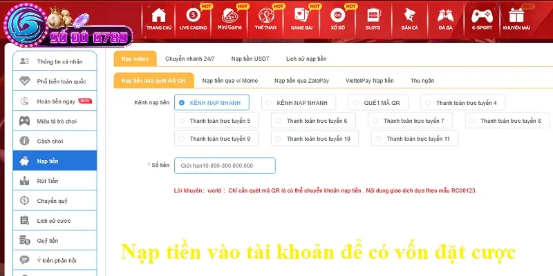 Nạp tiền vào tài khoản để có vốn đặt cược Nạp tiền vào tài khoản để có vốn đặt cược